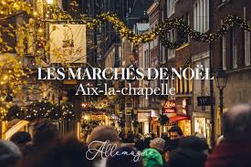 Marché de Noël Aix-Valkenburg